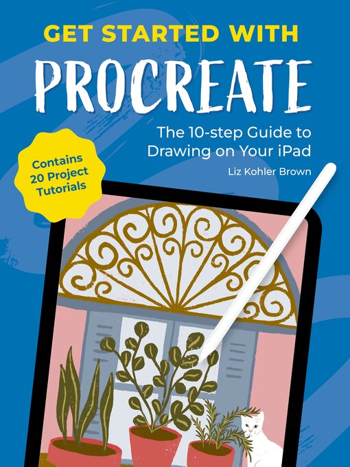Title details for Get Started with Procreate by Liz Kohler Brown - Wait list